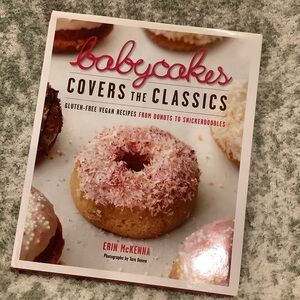 Babycakes Covers the Classics Cookbook by Erin McKenna RS 144 pgs